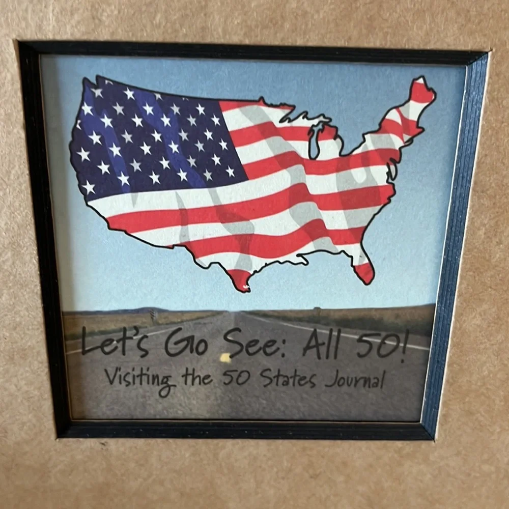 LET’S GO SEE:  ALL‎ 50! Visiting the 50 States Journal